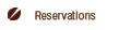 Reservations